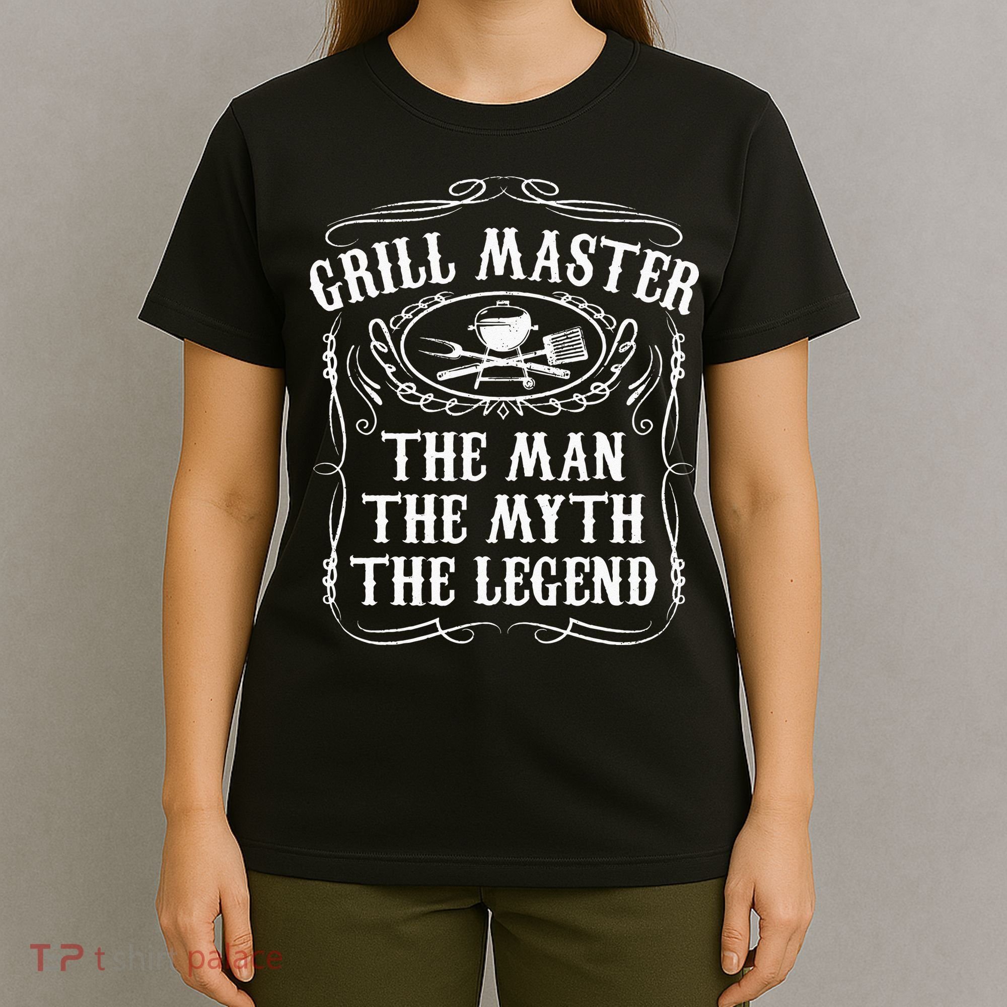 Grill Master The Man The Myth Legend Funny BBQ Smoker Gift T-Shirt