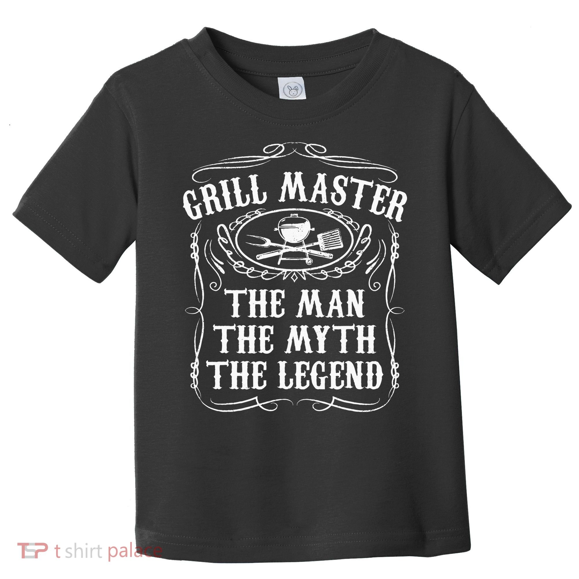 Grill Master The Man The Myth Legend Funny BBQ Smoker Gift Toddler T-Shirt