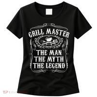 Grill Master The Man The Myth Legend Funny BBQ Smoker Gift Women's T-Shirt thumb 0