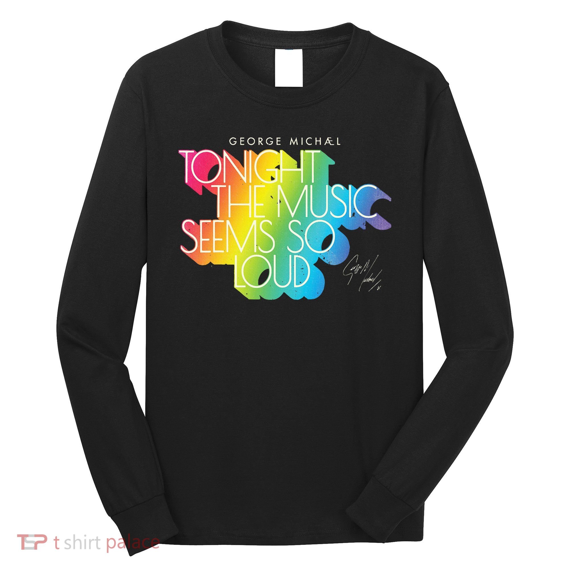 George Michael Tonight The Music Retro Rainbow Long Sleeve Shirt