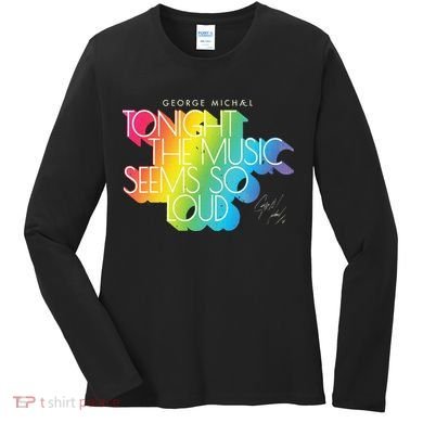 George Michael Tonight The Music Retro Rainbow Women's Long Sleeve Shirt