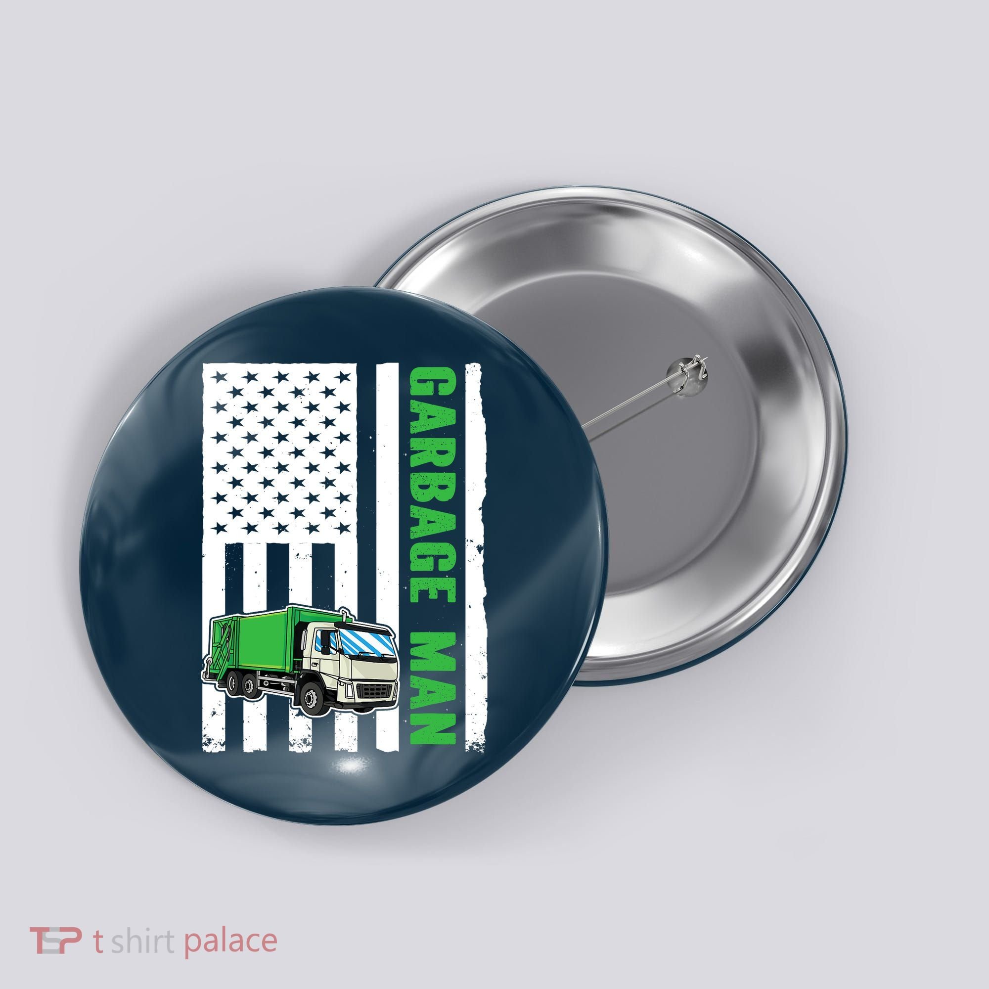 Garbage Man US Flag Garbage Truck Button