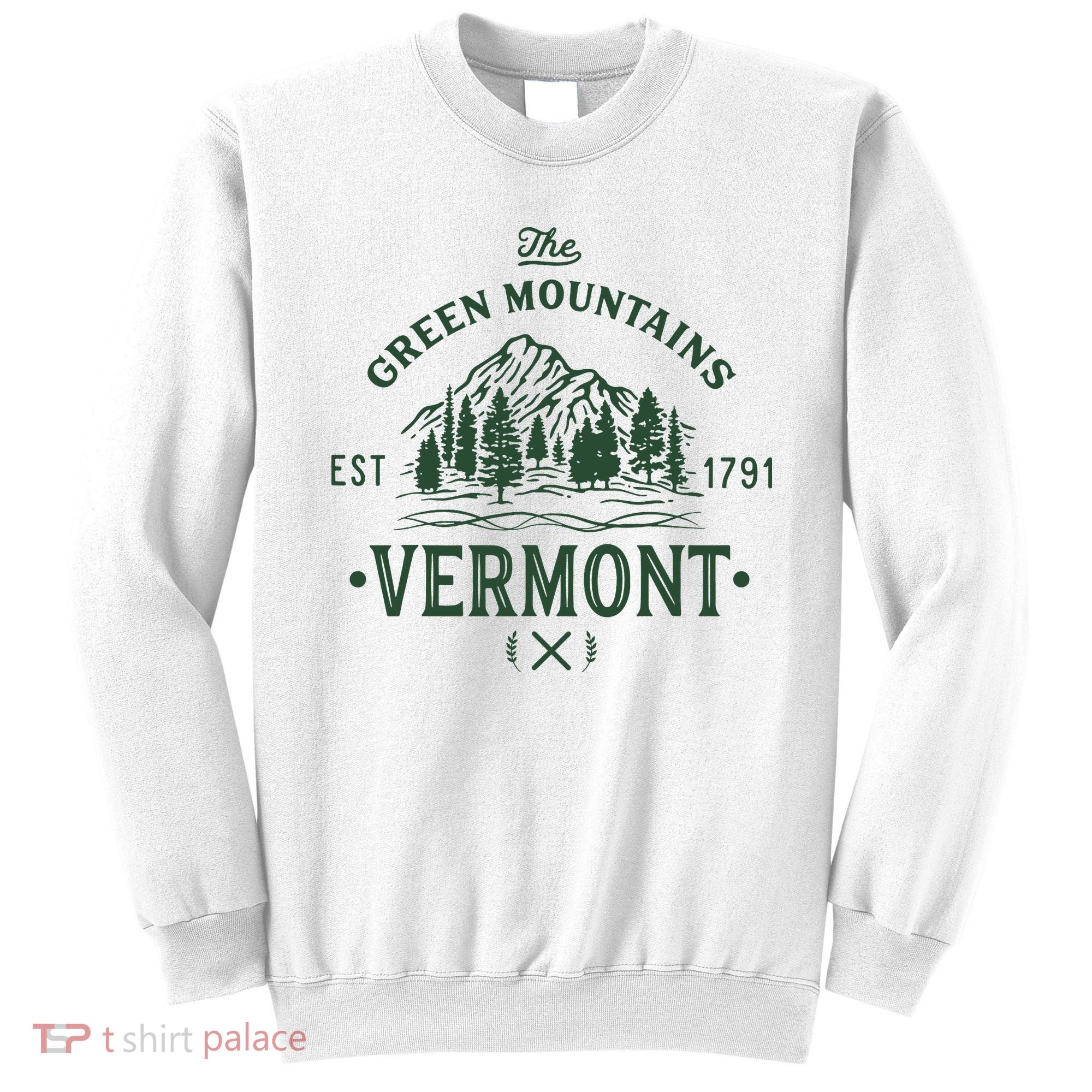 Green Mountains Vermont Vacation Sweatshirt