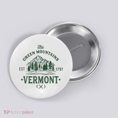 Green Mountains Vermont Vacation Button