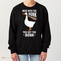 Goose Mess With The Honk You Get The Bonk Women's Sweatshirt thumb 0