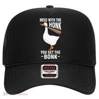 Goose Mess With The Honk You Get The Bonk Hat thumb 0