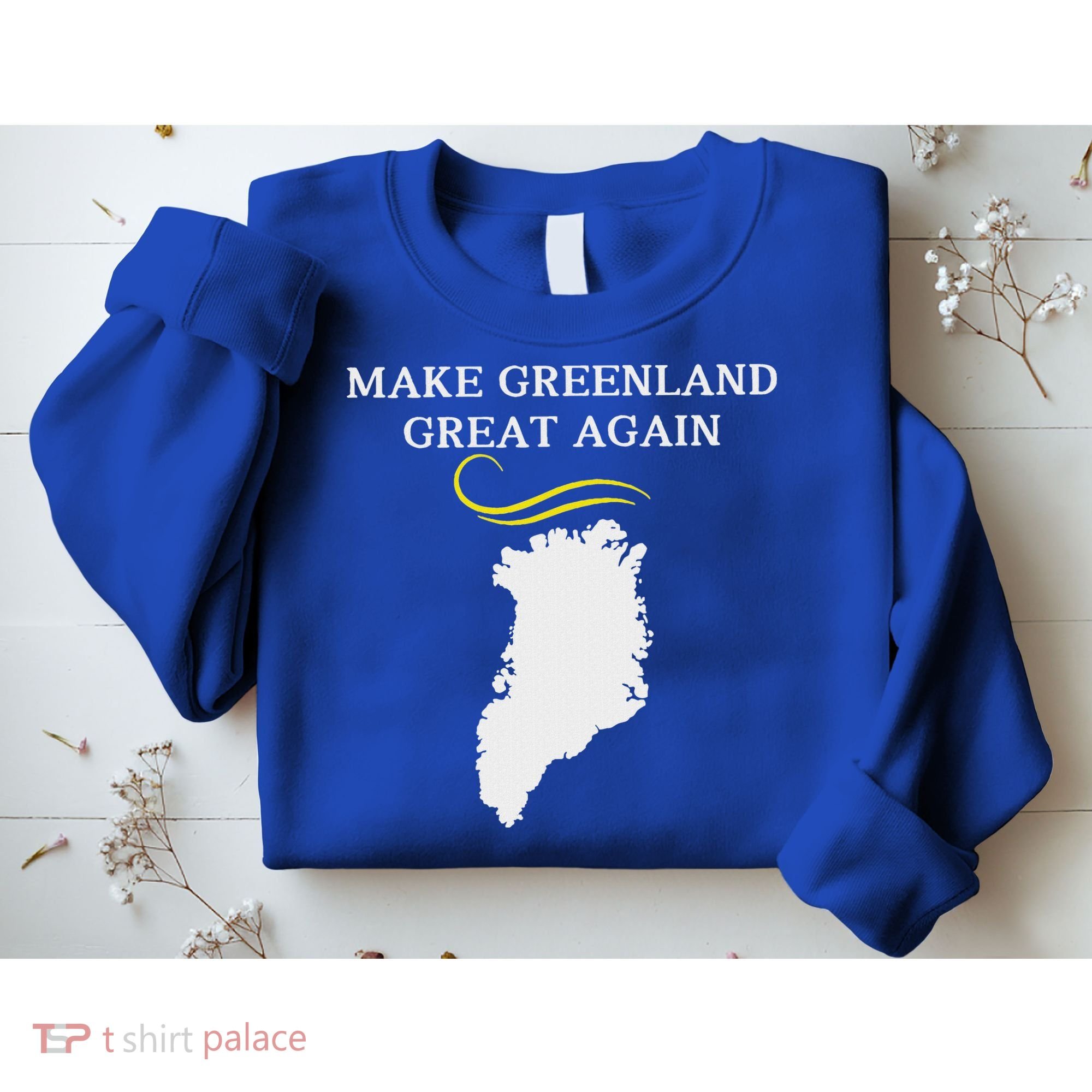 Greenland Map With Trump Hair Make Greenland Great Again Sweatshirt