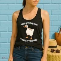 Goose Mess With The Honk You Get The Bonk Women's Tank Top thumb 2