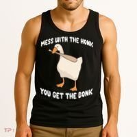Goose Mess With The Honk You Get The Bonk Tank Top thumb 3