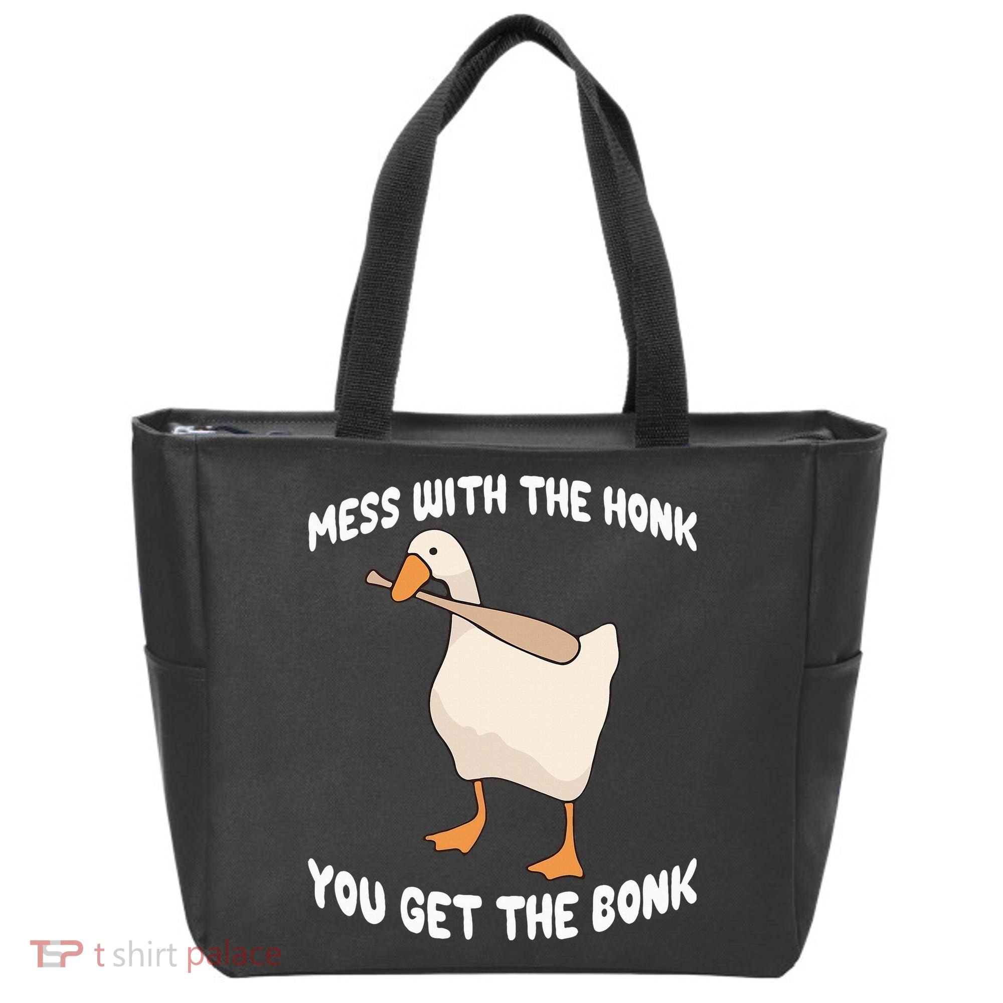 Goose Mess With The Honk You Get The Bonk Tote Bag