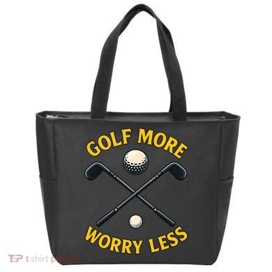Golf More Worry Less Tote Bag