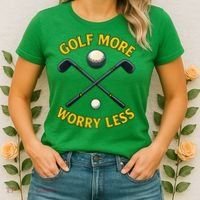 Golf More Worry Less Women's T-Shirt thumb 2