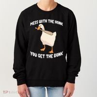 Goose Mess With The Honk You Get The Bonk Women's Sweatshirt thumb 0