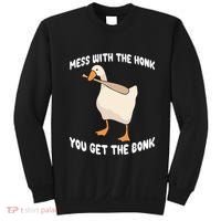 Goose Mess With The Honk You Get The Bonk Sweatshirt thumb 0