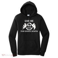 Give Me Your Service Weapon Women's Hoodie thumb 0