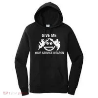 Give Me Your Service Weapon Women's Hoodie thumb 0