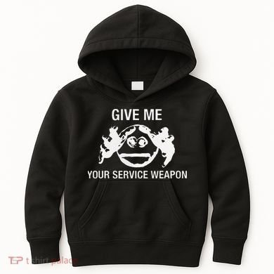 Give Me Your Service Weapon Kids Hoodie