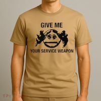 Give Me Your Service Weapon T-Shirt thumb 3