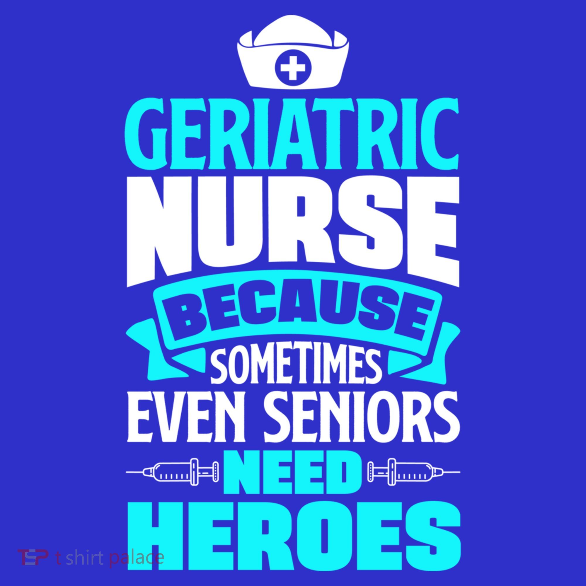 Geriatric Nurse Caregiver Even Seniors Need Heroes Funny Funny Gift Women's Tank Top
