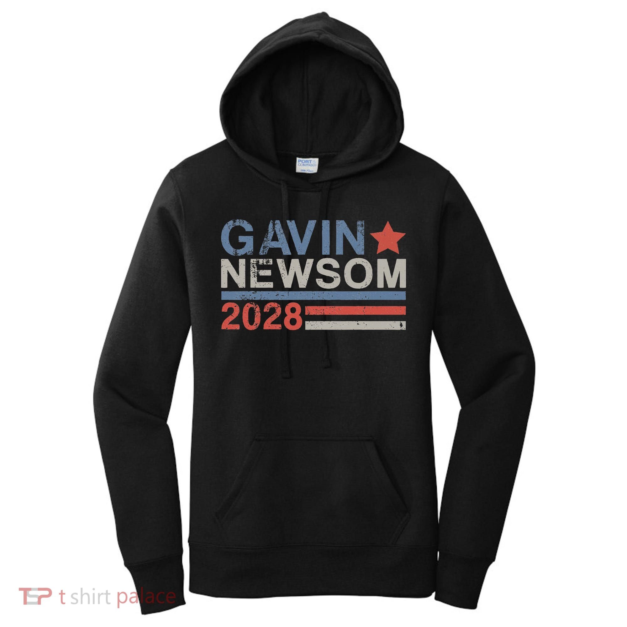 Gavin Newsom For President 2028 Women's Hoodie