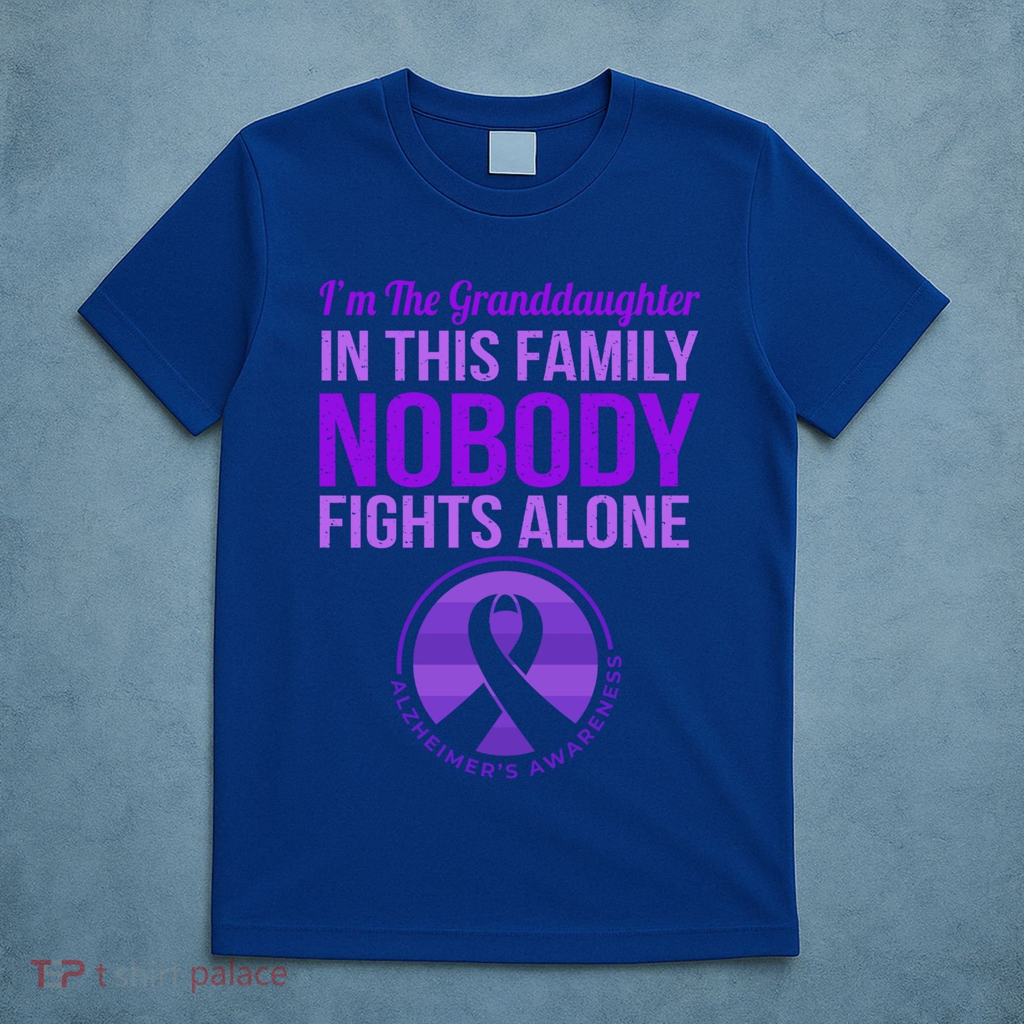Granddaughter Nobody Fights Alone Alzheimers Awareness Gift T-Shirt