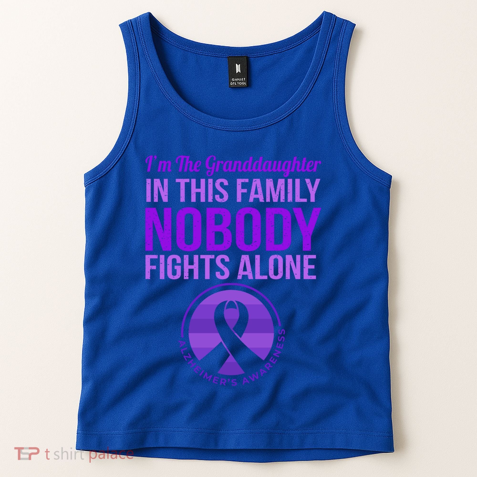 Granddaughter Nobody Fights Alone Alzheimers Awareness Gift Tank Top