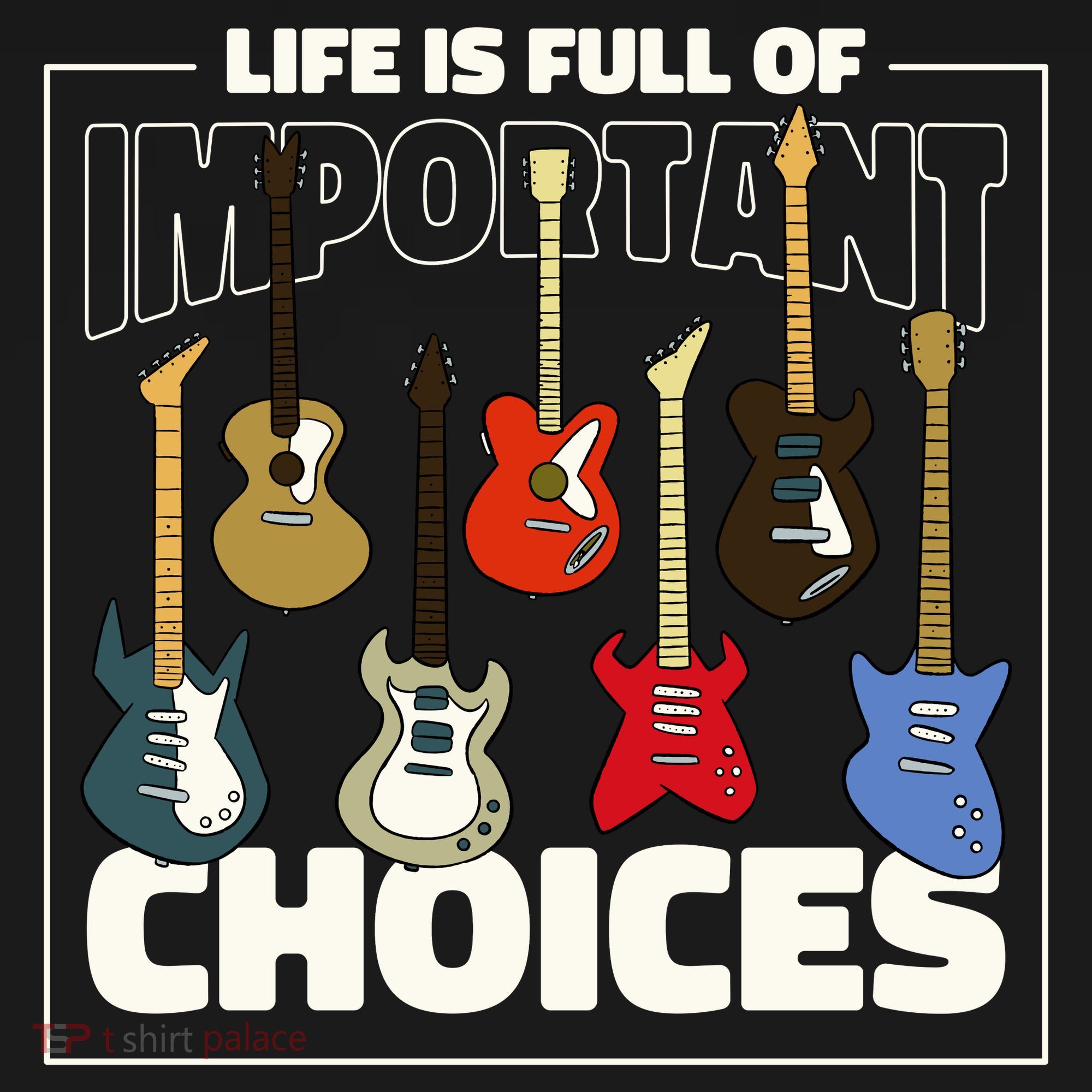 Guitar Nut Funny Life Is Full Of Important Choices Toddler Hoodie