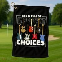 Guitar Nut Funny Life Is Full Of Important Choices Golf Towel thumb 1