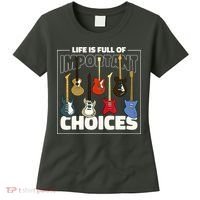 Guitar Nut Funny Life Is Full Of Important Choices Women's T-Shirt thumb 0