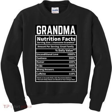 Grandma Nutrition Facts Kids Sweatshirt