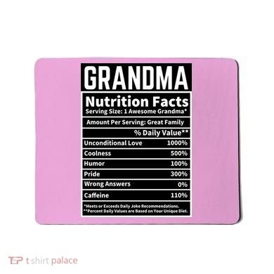 Grandma Nutrition Facts Mousepad