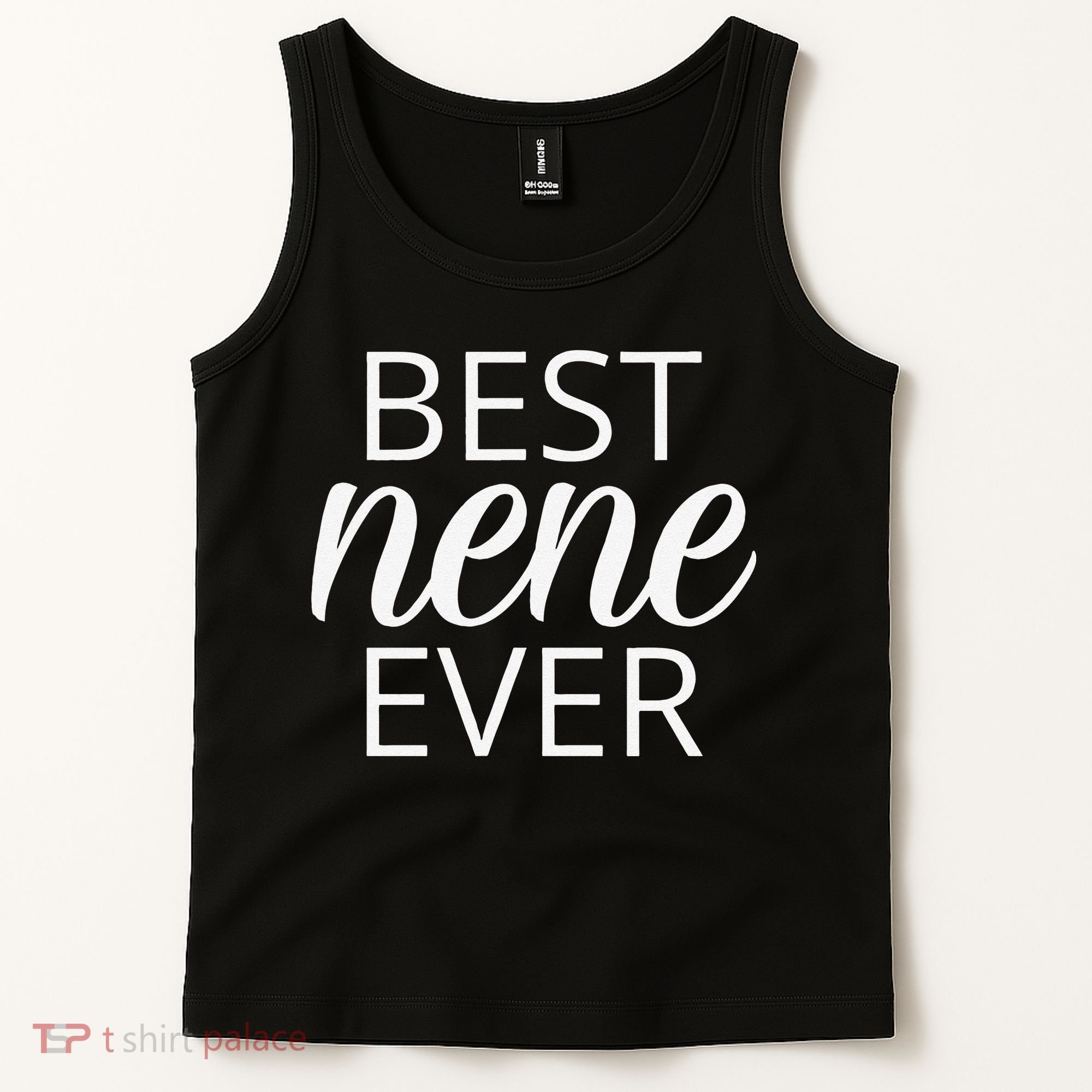 Grandma Nene Gift, Best Nene Ever Tank Top