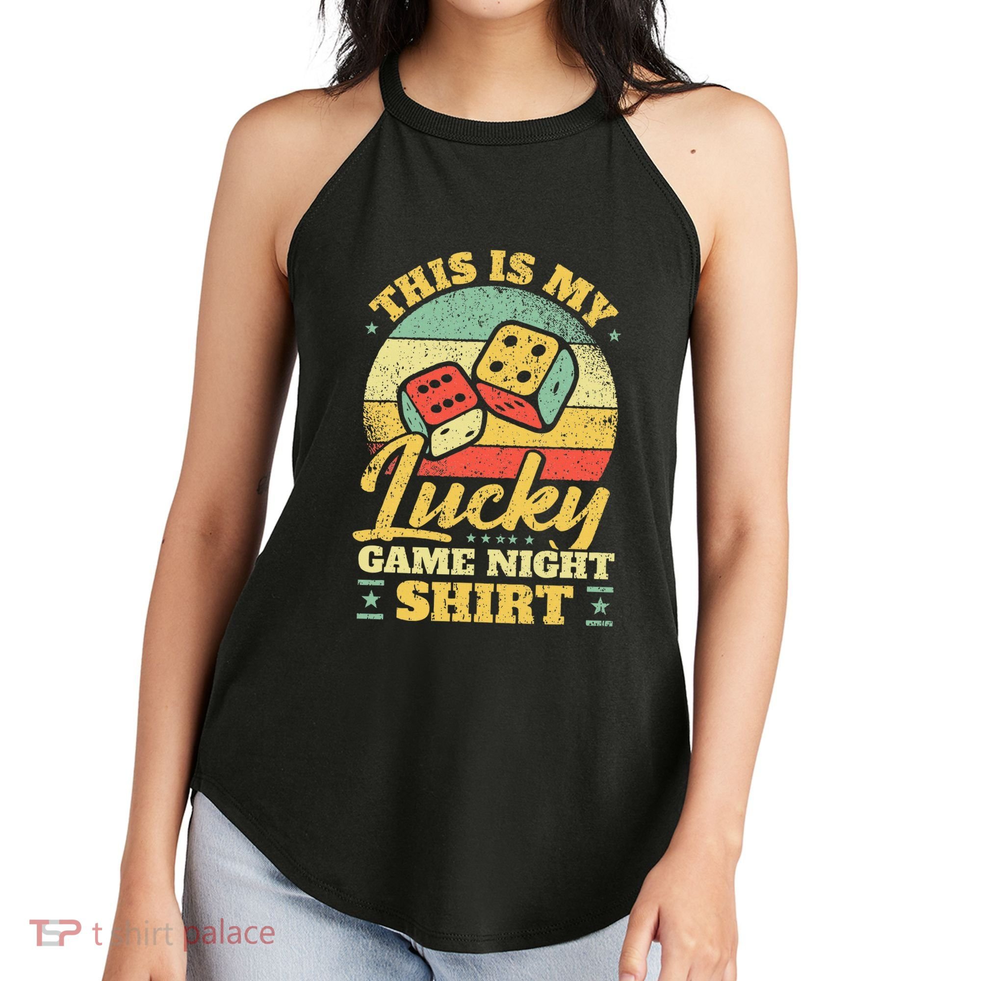 Game Night Host I Lucky Board Game Night Women's Perfect Tri Rocker Tank