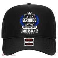 Gertrude Name Its' A Gertrude Thing You Wouldn't Understand Hat thumb 0