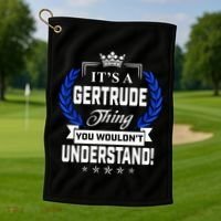 Gertrude Name Its' A Gertrude Thing You Wouldn't Understand Golf Towel thumb 1