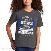 Gertrude Name Its' A Gertrude Thing You Wouldn't Understand Kids T-Shirt thumb 2
