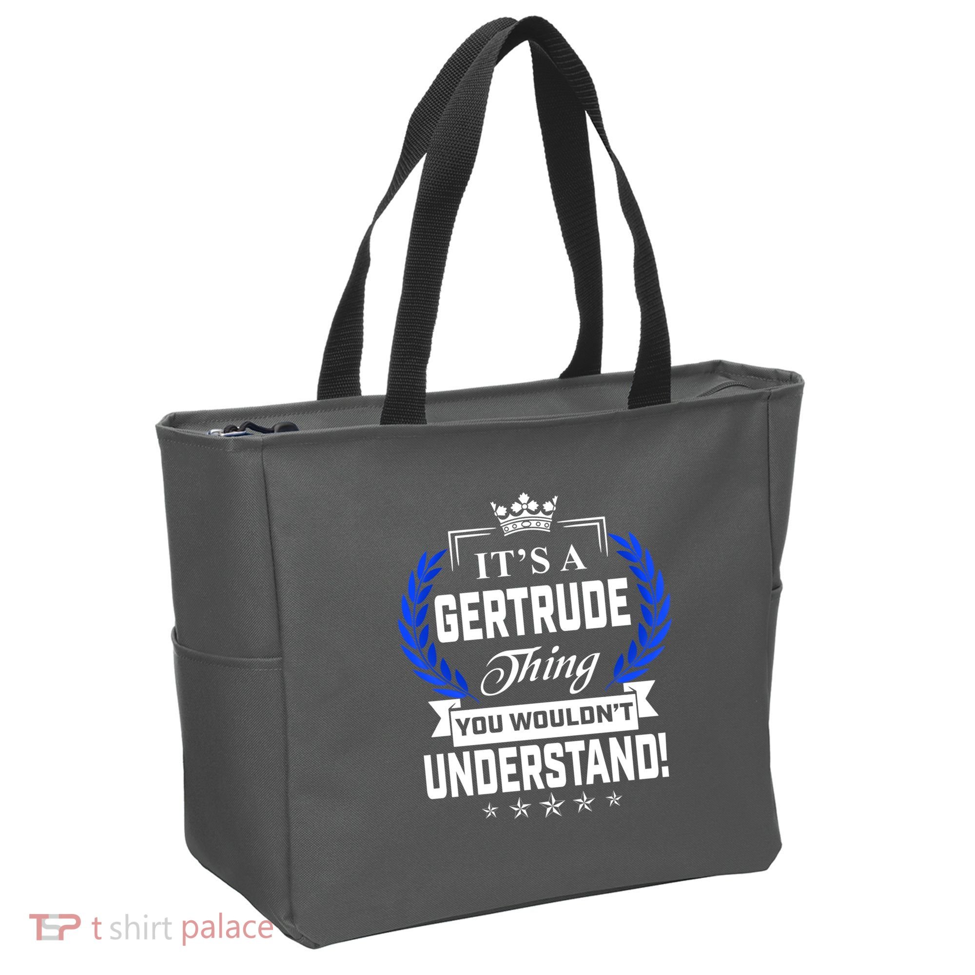 Gertrude Name Its' A Gertrude Thing You Wouldn't Understand Tote Bag