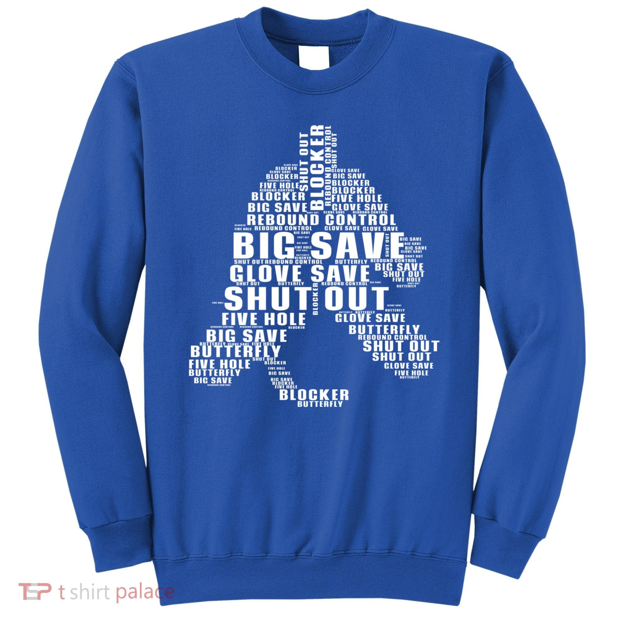 Gift Novelty Ice Hockey Goalie Shut Out Funny Great Gift Sweatshirt