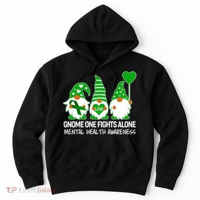 Gnome One Fights Alone Mental Health Awareness Hoodie