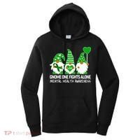 Gnome One Fights Alone Mental Health Awareness Women's Hoodie thumb 0