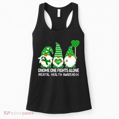 Gnome One Fights Alone Mental Health Awareness Women's Tank Top