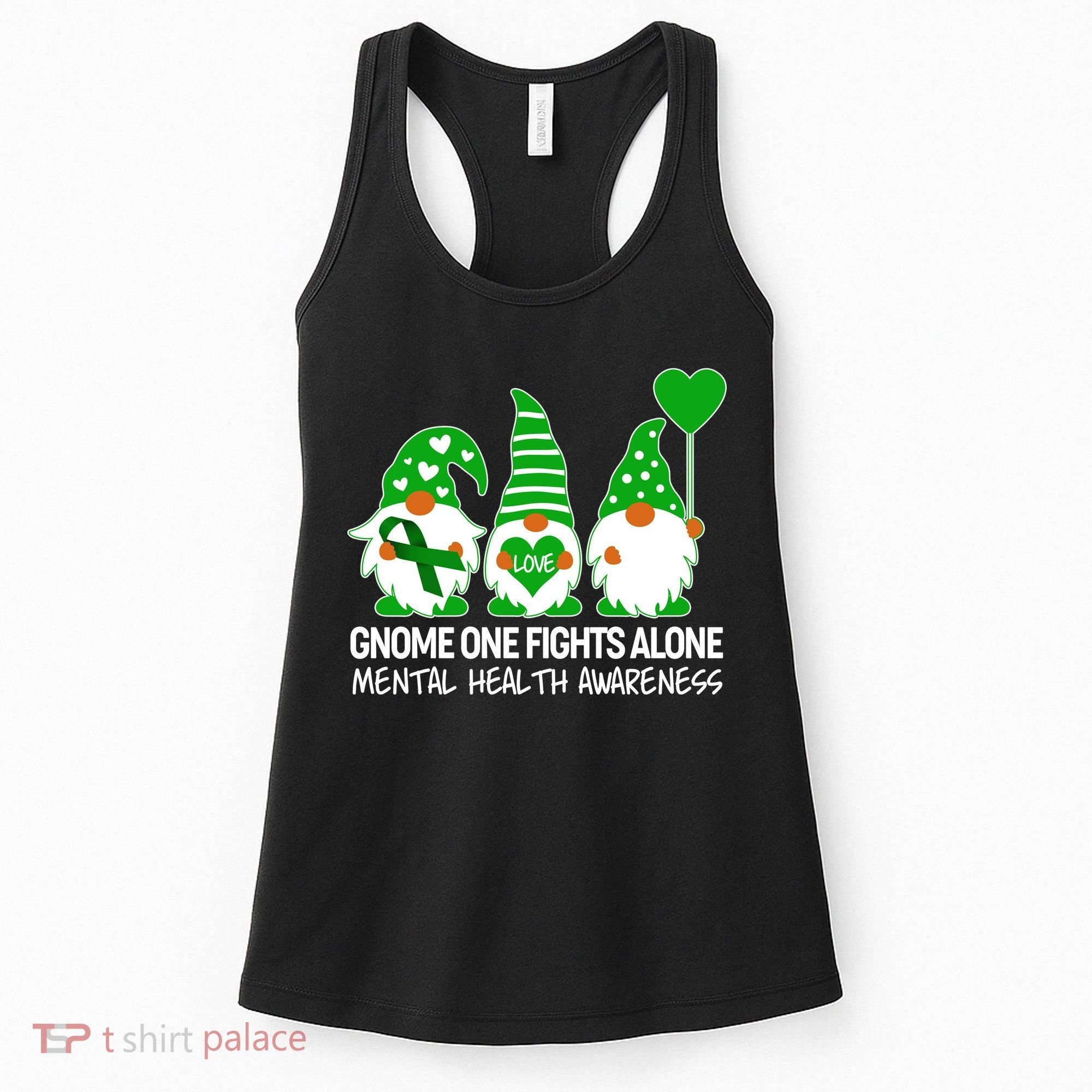 Gnome One Fights Alone Mental Health Awareness Women's Tank Top