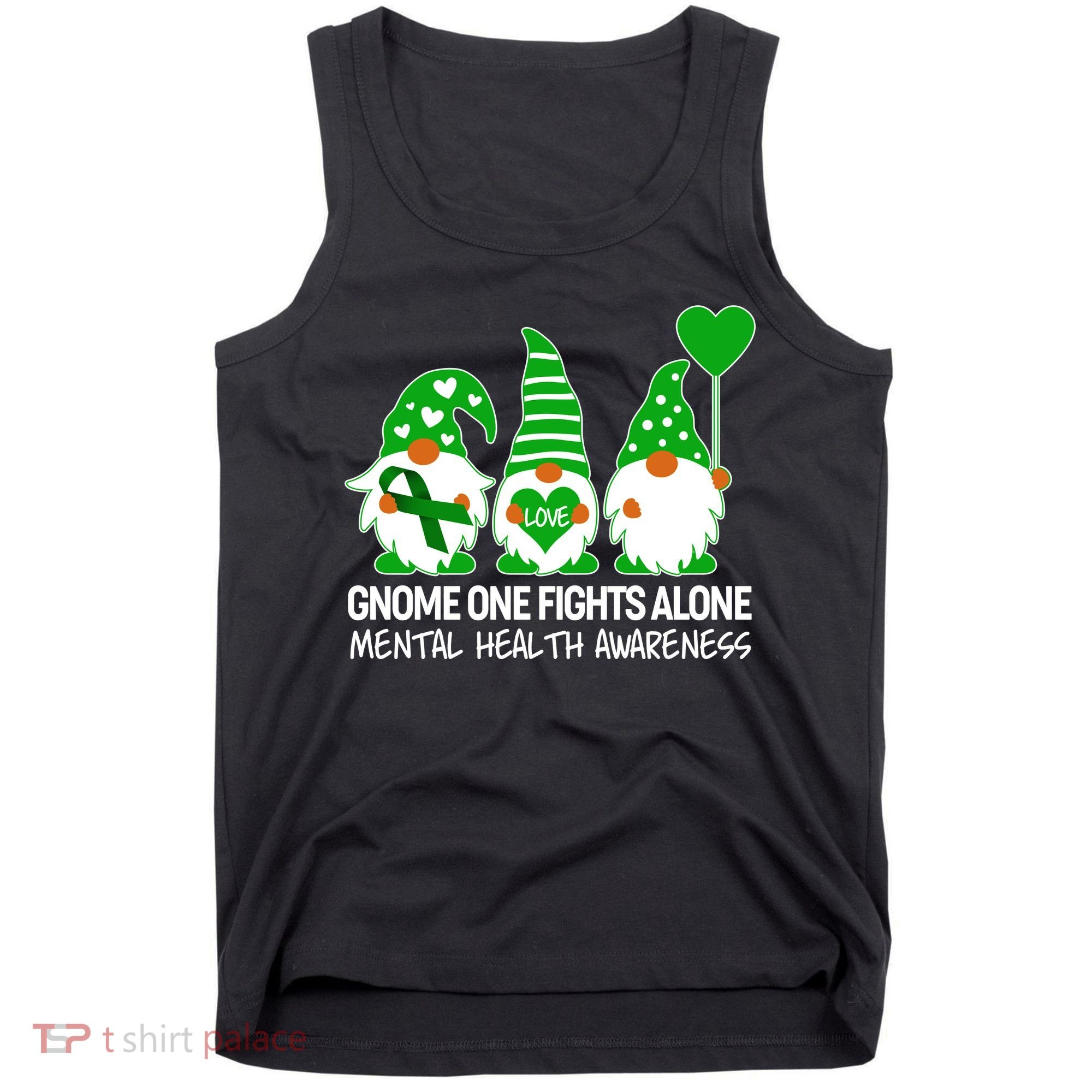 Gnome One Fights Alone Mental Health Awareness Tank Top