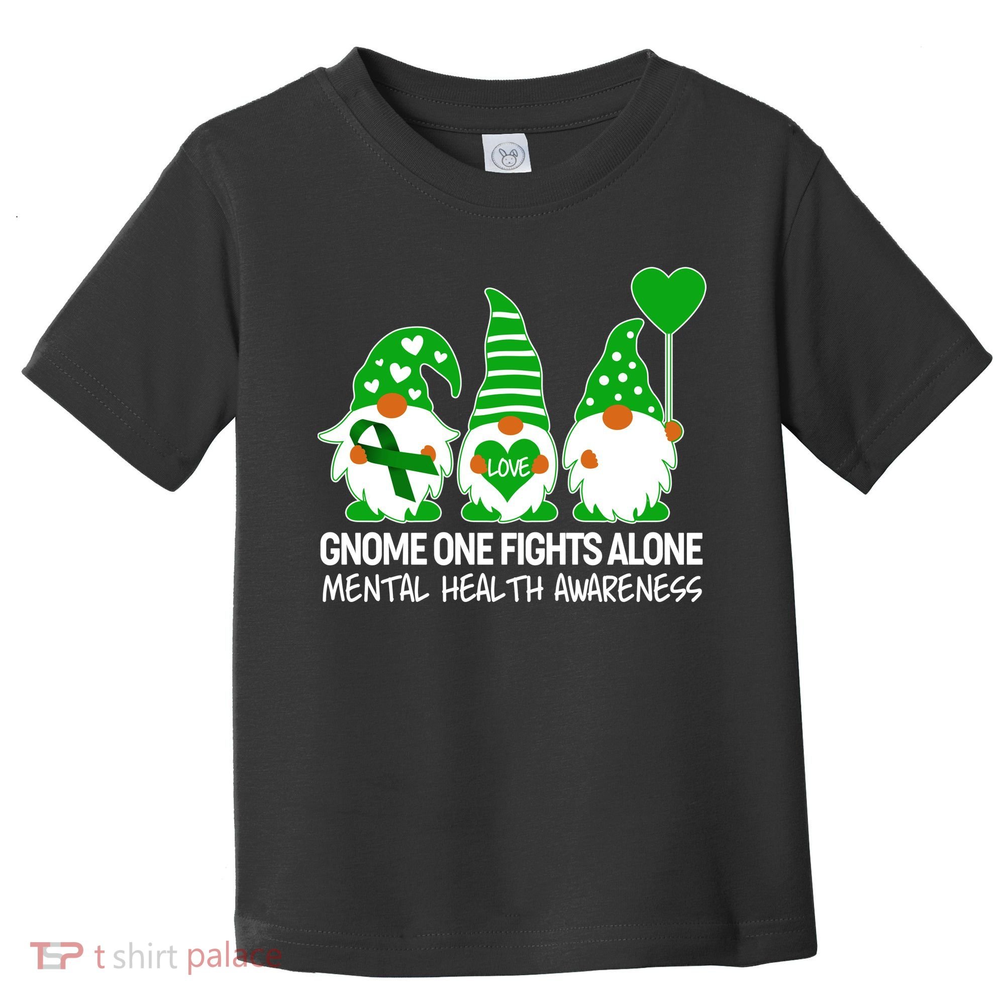 Gnome One Fights Alone Mental Health Awareness Toddler T-Shirt