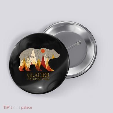 Glacier National Park Grizzly Bear Montana Button