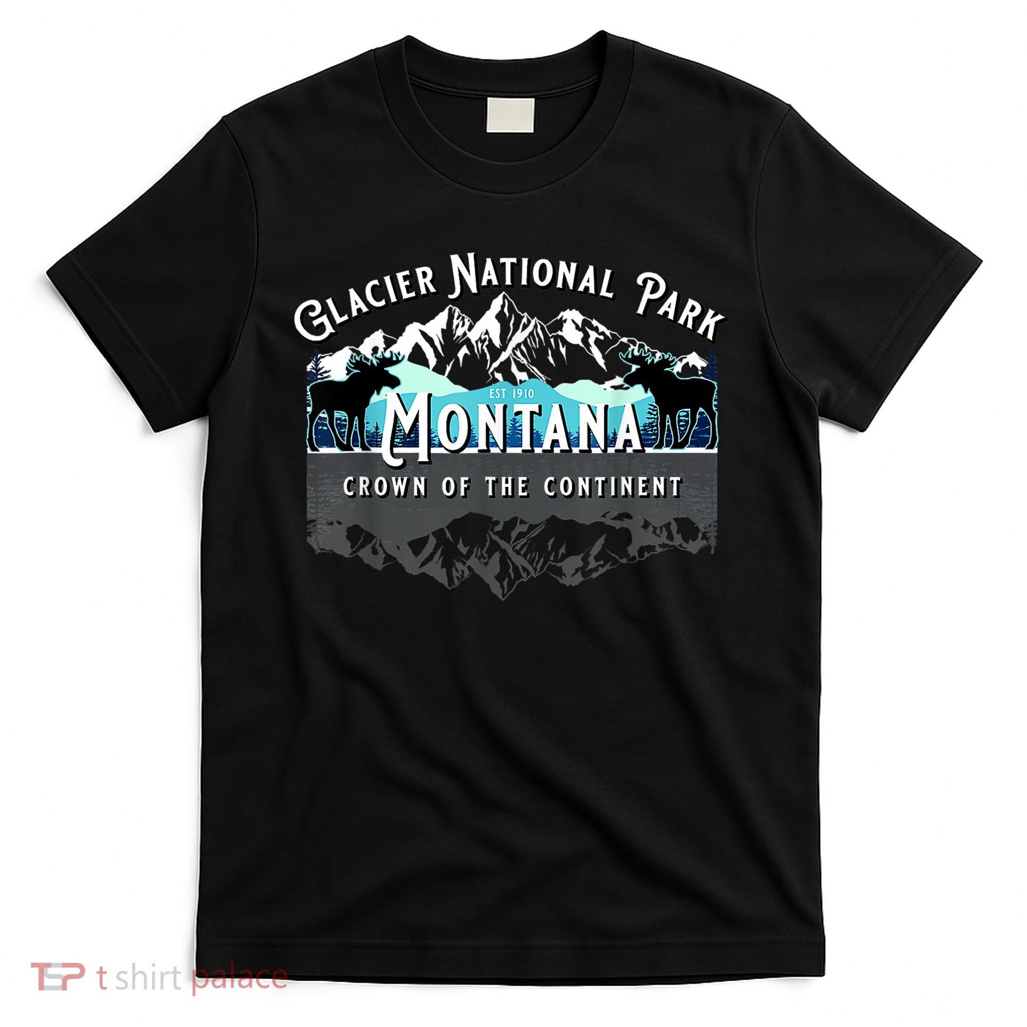 Glacier National Park Montana Moose Hiking Camping Souvenir T-Shirt