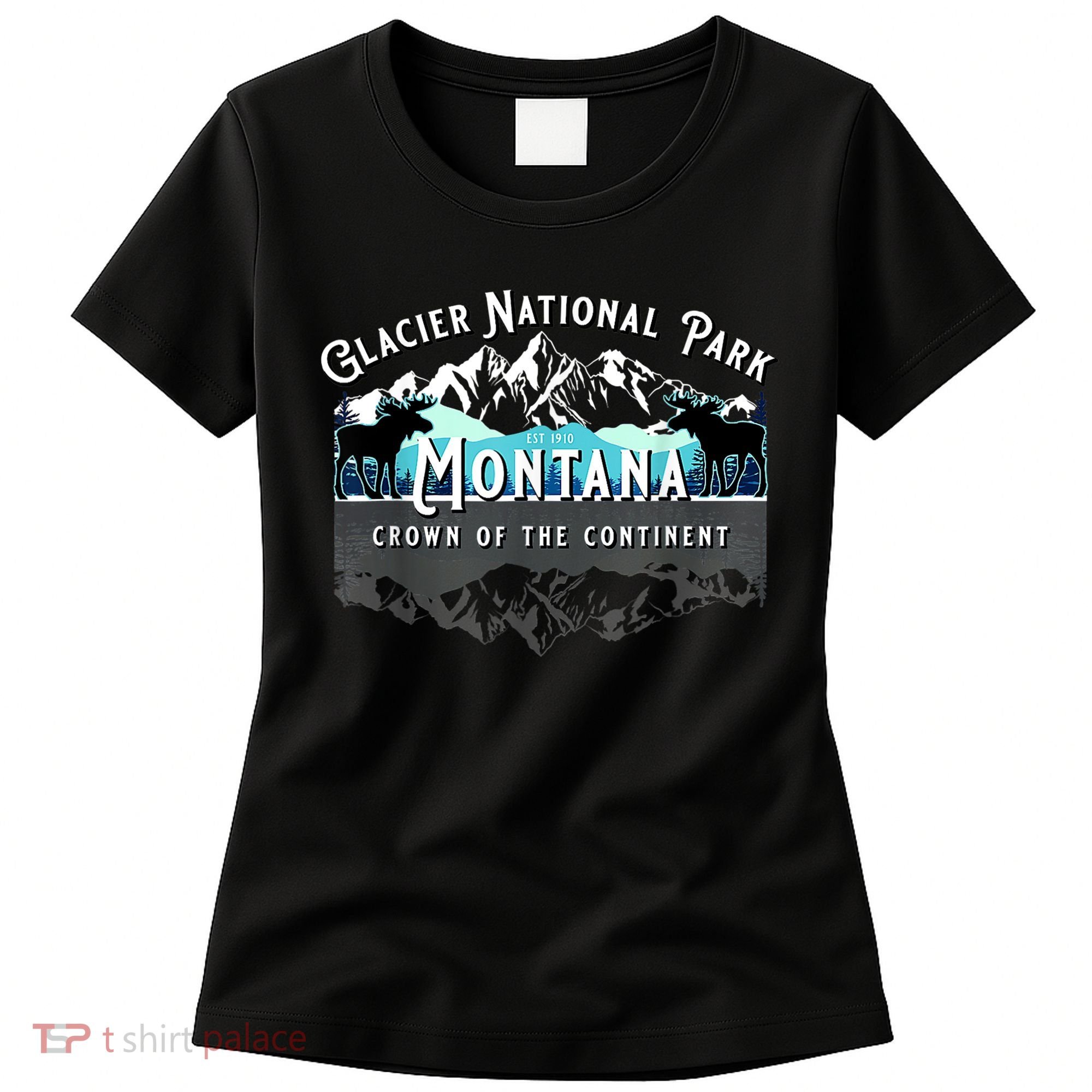 Glacier National Park Montana Moose Hiking Camping Souvenir Women's T-Shirt