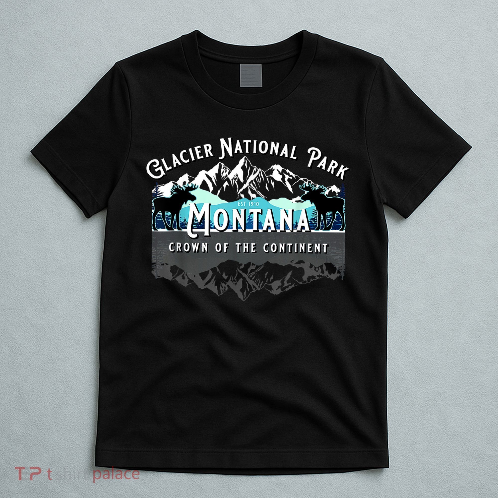 Glacier National Park Montana Moose Hiking Camping Souvenir T-Shirt