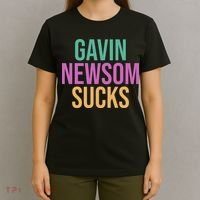 Gavin Newsom Sucks T-Shirt thumb 4