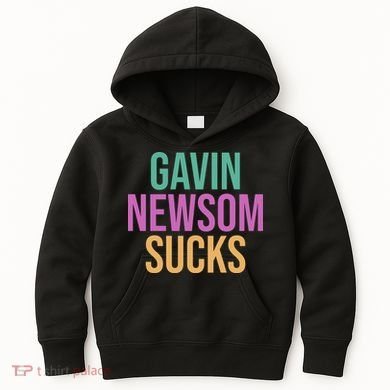 Gavin Newsom Sucks Kids Hoodie